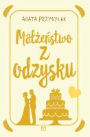 Okładka książki Małżeństwo z odzysku