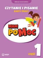 Okładka książki MAM poMOC. Czytanie i pisanie. Klasy 1-3 KP cz.1