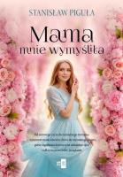 Okładka książki Mama mnie wymyśliła