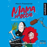 Mama w occie T.1 Zabójcze pierogi audiobook. Autor: Marcin Przewoźniak. SmakLiter.pl Okładka książki Mama w occie T.1 Zabójcze pierogi audiobook