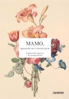 Mamo, opowiedz mi o swoim życiu. Autor: Opracowanie zbiorowe. SmakLiter.pl Okładka książki Mamo, opowiedz mi o swoim życiu