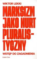 Okładka książki Marksizm jako nurt pluralistyczny. Wstęp do zagadnienia