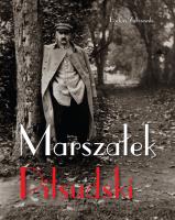Marszałek Piłsudski. Autor: Bartosz Zakrzewski. SmakLiter.pl Okładka książki Marszałek Piłsudski
