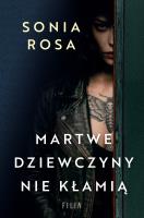 Okładka książki Martwe dziewczyny nie kłamią