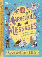 Marvellous Messages. Autor: Ayling-Ellis Rose. SmakLiter.pl Okładka książki Marvellous Messages