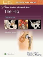 Okładka książki Master Techniques in Orthopaedic Surgery: The Hip: Print + eBook with Multimedia