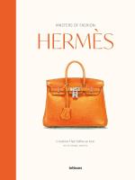 Okładka książki Masters of Fashion: Hermès. Creations That Define an Icon
