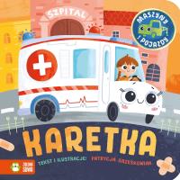 Maszyny i pojazdy. Karetka. Autor: Patrycja Grześkowiak. SmakLiter.pl Okładka książki Maszyny i pojazdy. Karetka