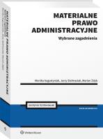 Okładka książki Materialne prawo administracyjne. Wybrane zagadnienia
