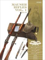 Mauser Rifles, Vol. 1. Autor: Luc Guillou. SmakLiter.pl Okładka książki Mauser Rifles, Vol. 1