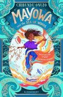 Mayowa and the Sea of Words. Autor: Onuzo Chibundu. SmakLiter.pl Okładka książki Mayowa and the Sea of Words