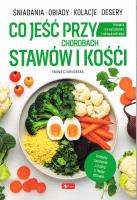 MEDICA. Co jeść przy chorobach stawów i kości. Autor: Iwona Czarkowska. SmakLiter.pl Okładka książki MEDICA. Co jeść przy chorobach stawów i kości