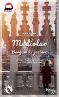 Mediolan, Bergamo i jeziora. Autor: Walczak Aneta. SmakLiter.pl Okładka książki Mediolan, Bergamo i jeziora