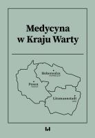 Okładka książki Medycyna w Kraju Warty