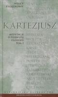 Medytacje o pierwszej filozofii T.2. Autor: Kartezjusz. SmakLiter.pl Okładka książki Medytacje o pierwszej filozofii T.2