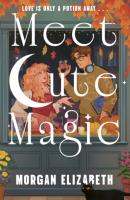 Okładka książki Meet Cute Magic