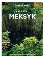 Meksyk. Eksploruj!. Autor: Opracowanie zbiorowe. SmakLiter.pl Okładka książki Meksyk. Eksploruj!