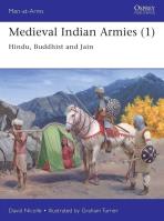 Men-at-Arms 545 Medieval Indian Armies. Autor: Nicolle David. SmakLiter.pl Okładka książki Men-at-Arms 545 Medieval Indian Armies