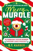 Okładka książki Merry Murdle. 25 Fiendishly Festive Murder Mystery Logic Puzzles