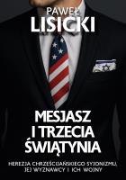 Mesjasz i trzecia świątynia. Autor: Paweł Lisicki. SmakLiter.pl Okładka książki Mesjasz i trzecia świątynia