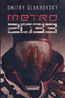 Metro 2033 w.2022. Autor: Glukhovsky Dmitry. SmakLiter.pl Okładka książki Metro 2033 w.2022