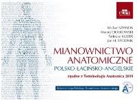 Okładka książki Mianownictwo anatomiczne polsko-łacińsko-angie