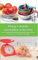 Miary i miarki niezbędne w kuchni. Autor: Iwona Czarkowska. SmakLiter.pl Okładka książki Miary i miarki niezbędne w kuchni