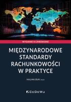 Międzynarodowe standardy rachunkowości w praktyce. Autor: Buk Halina. SmakLiter.pl Okładka książki Międzynarodowe standardy rachunkowości w praktyce