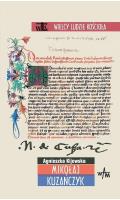 Mikołaj Kuzańczyk. Autor: Kijewska Agnieszka. SmakLiter.pl Okładka książki Mikołaj Kuzańczyk