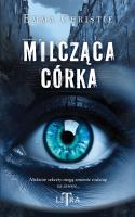 Milcząca córka. Autor: Emma Christie. SmakLiter.pl Okładka książki Milcząca córka