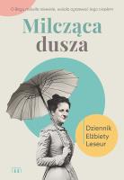 Milcząca dusza. Dziennik Elżbiety Leseur. Autor: Elżbieta Leseur. SmakLiter.pl Okładka książki Milcząca dusza. Dziennik Elżbiety Leseur
