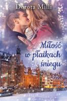 Okładka książki Miłość w płatkach śniegu wyd. kieszonkowe