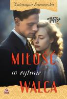 Okładka książki Miłość w rytmie walca. Większe litery