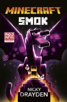 Minectaft. Smok. Autor: Nicky Drayden. SmakLiter.pl Okładka książki Minectaft. Smok