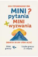 Mini pytania. Mini wyzwania - gra psychoedukacyjna. Wydawca: Heim. SmakLiter.pl Opakowanie Mini pytania. Mini wyzwania - gra psychoedukacyjna