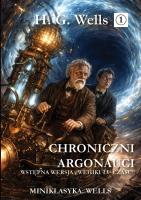 Okładka książki Miniklasyka. Chroniczni argonauci