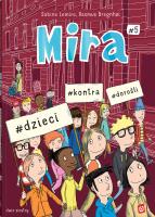 Mira 5 #dzieci #kontra #dorośli. Autor: Lemire Sabine. SmakLiter.pl Okładka książki Mira 5 #dzieci #kontra #dorośli