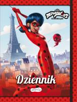 Miraculous: Biedronka i Czarny Kot. Dziennik. Autor:   Praca zbiorowa. SmakLiter.pl Okładka książki Miraculous: Biedronka i Czarny Kot. Dziennik