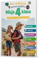 Misja SP 4 Letnia zabawa, która daje przewagę.... Autor:   Praca zbiorowa. SmakLiter.pl Okładka książki Misja SP 4 Letnia zabawa, która daje przewagę...