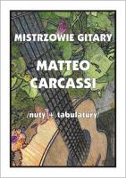 Mistrzowie gitary. Matteo Carcassi. Autor: M. Pawełek. SmakLiter.pl Okładka książki Mistrzowie gitary. Matteo Carcassi