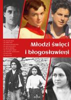 Młodzi święci i błogosławieni. Autor: Paterek Anna. SmakLiter.pl Okładka książki Młodzi święci i błogosławieni