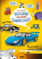Mocarne i odjazdowe samochody. Autor: Line Halsnes. SmakLiter.pl Okładka książki Mocarne i odjazdowe samochody