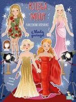 Moda gwiazd. Księga mody. Autor: Małgorzata Ewa Skibińska, Barsotti Eleonora. SmakLiter.pl Okładka książki Moda gwiazd. Księga mody