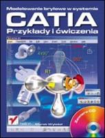 Okładka książki Modelowanie bryłowe w systemie CATIA...
