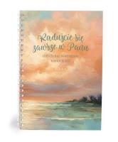 Opakowanie Mój dziennik - Radujcie się zawsze