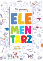 Mój pierwszy elementarz - uszkodzone. Autor: Opracowanie zbiorowe. SmakLiter.pl Okładka książki Mój pierwszy elementarz - uszkodzone