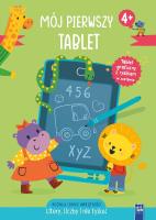 Mój pierwszy tablet. Litery, liczby i nie tylko. Autor:   Praca zbiorowa. SmakLiter.pl Okładka książki Mój pierwszy tablet. Litery, liczby i nie tylko