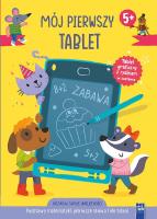 Mój pierwszy tablet. Podstawy matematyki, pierwsze. Autor: Opracowanie zbiorowe. SmakLiter.pl Okładka książki Mój pierwszy tablet. Podstawy matematyki, pierwsze