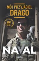 Mój przyjaciel Drago. Autor: Naval ., Drago. SmakLiter.pl Okładka książki Mój przyjaciel Drago