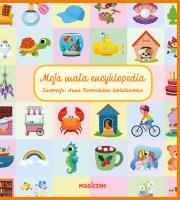 Moja mała encyklopedia. Autor: Opracowanie zbiorowe. SmakLiter.pl Okładka książki Moja mała encyklopedia